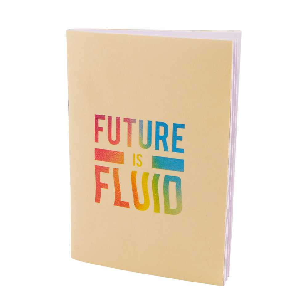 Future is fluid - Notepad