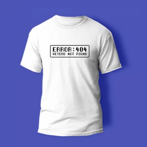 error-404-hetero-t-shirt